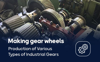 ساخت چرخ­ دنده | Gear Fabrication